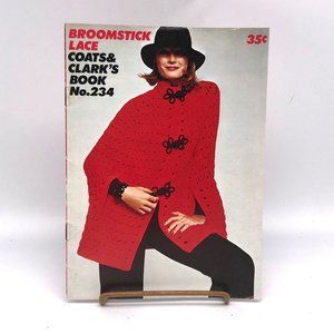 Vintage Coats and Clarks Book 234, Broomstick Lace Pattern Booklet for Knitted